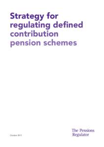 The Pensions Regulator / Pension / Finance / Pensions in the United Kingdom / United Kingdom / Pensions Act