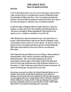 THE GRACE WAY  DRAFT # 6, dated[removed]HISTORY In 1879 when Buena Vista was a new town in the Upper Arkansas River valley, the first church was organized by a group of Methodists under