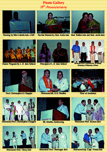 Photo Gallery 10th Anniversary Hosting by Shri Ashish Jain, LMC  Navkar Mantra by Smt. Anila Jain Smt. Rekha Jain and Smt. Anila Jain