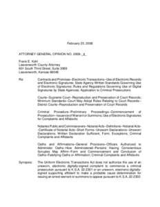 February 25, 2008  ATTORNEY GENERAL OPINION NO[removed]Frank E. Kohl Leavenworth County Attorney 601 South Third Street, Suite 3069