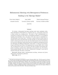 Bidimensional Matching with Heterogeneous Preferences: Smoking in the Marriage Market Pierre-André Chiappori Sonia Ore¢ ce