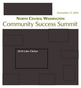 November 17, 2010  NORTH CENTRAL WASHINGTON Community Success Summit