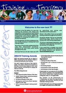 Issue 1  June 2004 Welcome to the new look TTT Welcome to the first edition of a new look