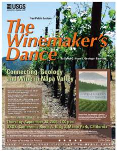 Free Public Lecture  The Winemaker’s Dance By David G. Howell, Geologist Emeritus