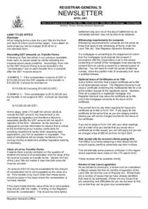 REGISTRAR-GENERAL’S  NEWSLETTER APRIL 2001 Office of the Registrar-General: Land Titles Office - Titles Production - Births, Deaths and Marriages - General Registry