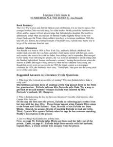 Literature Circle Guide to NUMBERING ALL THE BONES by Ann Rinaldi Book Summary The Civil War is at an end, but for thirteen-year-old Eulinda, it is no time to rejoice. Her younger brother Zeke was sold away, her older br