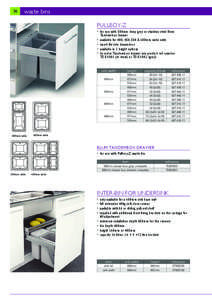 36  waste bins PULLBOY-Z • for use with 500mm deep grey or stainless steel Blum Tandembox drawer