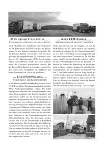 MAN NEHME STAHLBETON, …  … SUPER LKW-FAHRER, … FUNDAMENTE FÜR EINEN SICHEREN STAND