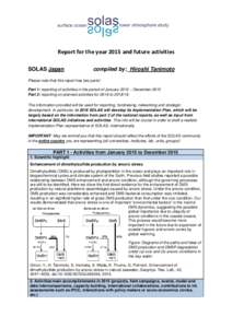 Report for the year 2015 and future activities SOLAS Japan compiled by:_Hiroshi Tanimoto  Please note that this report has two parts!