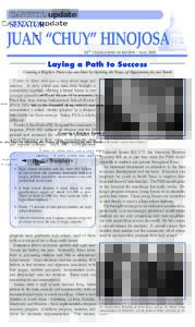 C A PI TOL update  Senator Juan “Chuy” Hinojosa 82 nd legislature in review - fall 2011
