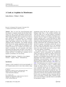 J Membrane Biol DOIs00232A Look at Arginine in Membranes Kalina Hristova • William C. Wimley