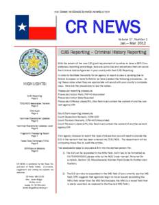 THE CRIME RECORDS SERVICE NEWSLETTER  CR NEWS Volume 17, Number 1  Jan.— Mar. 2012