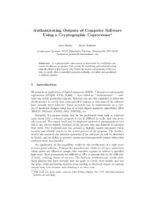 Authenticating Outputs of Computer Software Using a Cryptographic Coprocessor? John Kelsey Bruce Schneier