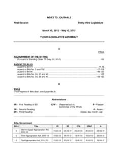 Yukon Legislative Assembly / Brad Cathers / Law / Parliament of Singapore / Committee of the Whole / Parliament of the United Kingdom / Amend / Adjournment / Quorum / Parliamentary procedure / Principles / Government