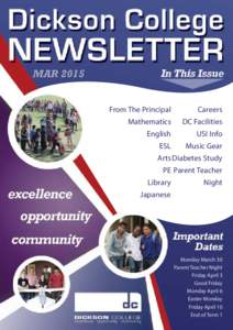DICKSON COLLEGE NEWSLETTER  MAR 2015 From The Principal  Careers