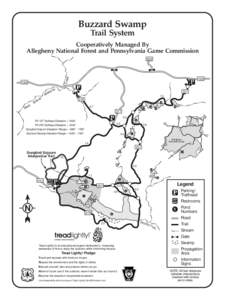 Buzzard Swamp Trail System Cooperatively Managed By Allegheny National Forest and Pennsylvania Game Commission