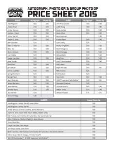 AUTOGRAPH, PHOTO OP, & GROUP PHOTO OP  PRICE SHEET 2015 GUEST  Autograph