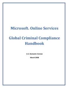 Microsoft Online Services ® Global Criminal Compliance Handbook U.S. Domestic Version
