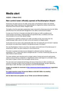 Microsoft Word[removed]New control tower officially opened at Rockhampton Airport.doc