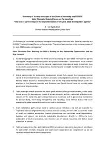 Summary of the key messages of the General Assembly and ECOSOC Joint Thematic Debate/Forum on Partnerships “The role of partnerships in the implementation of the post-2015 development agenda” 9 – 10 April 2014 Unit