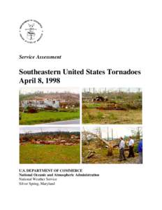 Service Assessment  Southeastern United States Tornadoes April 8, 1998  U.S. DEPARTMENT OF COMMERCE