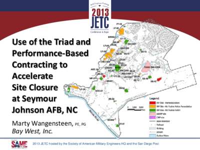 Use of the Triad and Performance-Based Contracting to Accelerate Site Closure at Seymour