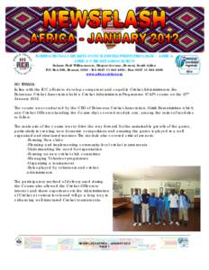 INTERNATIONAL CRICKET COUNCIL DEVELOPMENT PROGRAM – AFRICA AFRICA CRICKET ASSOCIATION Sahara Park Willowmoore, Harpur Avenue, Benoni, South Africa P.O Box 596, Benoni, Tel: - Fax: 