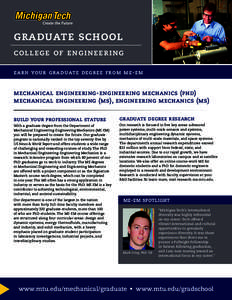 graduate school college of engineering earn your graduate degree from me-em mechanical engineering-engineering mechanics (phd) mechanical engineering (ms), engineering mechanics (ms)