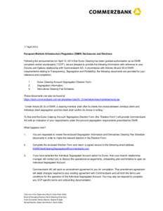 31078 _European Markets Infrastructure Regulation _EMIR_ Disclosures and Elections CoverLetter EDS__20140414 clean II