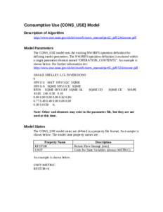 Consumptive Use (CONS_USE) Model Description of Algorithm http://www.nws.noaa.gov/oh/hrl/nwsrfs/users_manual/part2/_pdf/24consuse.pdf Model Parameters The CONS_USE model uses the existing NWSRFS operation definition for