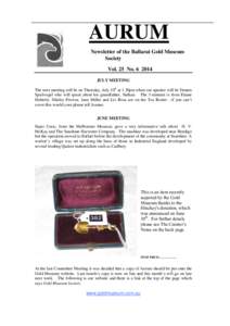 AURUM N Newsletter of the Ballarat Gold Museum Society Vol. 25 No[removed]