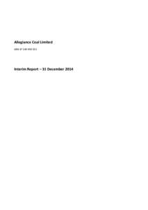 Microsoft Word - Allegiance Coal Limited Interim Half-Year - Final