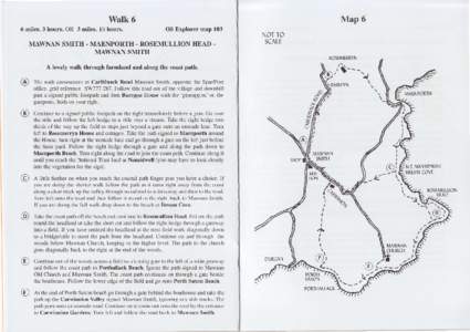 Map 6  Walk 6 6 miles.3 hours.OR 3 miles.1%hours.  OS Bxplorer map 103