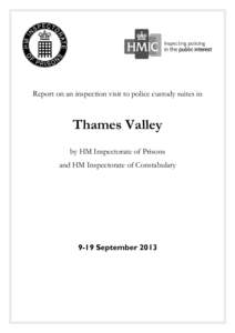 Report on an inspection visit to police custody suites in Thames Valley (2013)