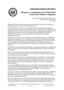 United States Mission to the Organization for Security and Cooperation in Europe / Organization for Security and Co-operation in Europe / Tajikistan / Commonwealth of Independent States / Office for Democratic Institutions and Human Rights / Outline of Tajikistan / United Nations General Assembly observers / United Nations / International relations