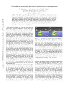 Unraveling the mesoscopic character of quantum dots in nanophotonics P. Tighineanu,1, ∗ A. S. Sørensen,1 S. Stobbe,1 and P. Lodahl1, † 1 arXiv:1409.0032v1 [cond-mat.mes-hall] 29 Aug 2014