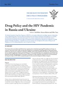 Pandemics / Drug policy / AIDS pandemic / HIV/AIDS in Asia / AIDS / Harm reduction / HIV / United Nations Office on Drugs and Crime / HIV/AIDS in Ukraine / Health / HIV/AIDS / Medicine