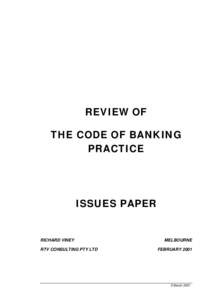 REVIEW OF THE CODE OF BANKING PRACTICE ISSUES PAPER