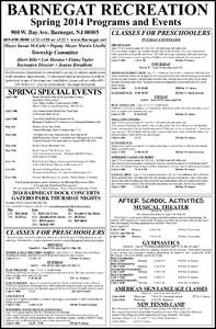 BARNEGAT RECREATION Spring 2014 Programs and Events 900 W. Bay Ave. Barnegat, NJ[removed]CLASSES FOR PRESCHOOLERS