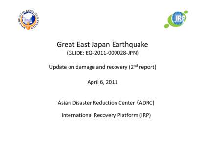 Microsoft PowerPoint - Tohoku Earthquake and Tsunami ver.2 final_revised_light