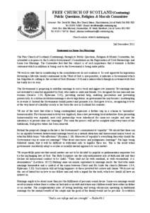 FREE CHURCH OF SCOTLAND (Continuing) Public Questions, Religion & Morals Committee Convener: Rev. David M. Blunt, Free Church Manse, Knockintorran, Isle of North Uist HS6 5ED