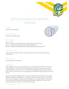    GIO SCHOOLBOY CUP SCHOOL PREVIEWS   