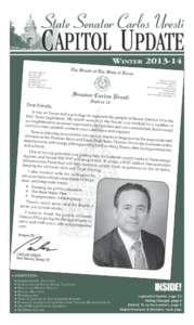 State Senator Carlos Uresti  C apitol Update Winter[removed]Capitol Office