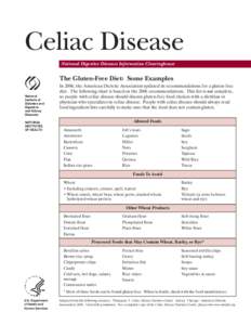 Celiac Disease  National Digestive Diseases Information Clearinghouse The Gluten-Free Diet: Some Examples National