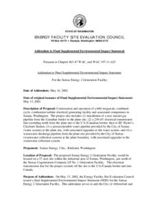 STATE OF WASHINGTON  ENERGY FACILITY SITE EVALUATION COUNCIL PO Box 43172 • Olympia, Washington[removed]Addendum to Final Supplemental Environmental Impact Statement