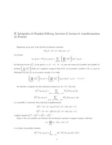 II. Int´egrales de Rankin-Selberg, facteurs L locaux et transformation de Fourier Rappelons qu’on part d’une fonction localement constante ψ W(r)