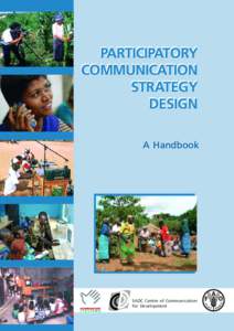 PARTICIPATORY COMMUNICATION STRATEGY DESIGN A Handbook