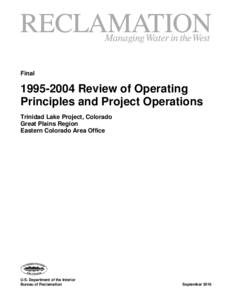Final[removed]Review of Operating Principles and Project Operations Trinidad Lake Project, Colorado Great Plains Region