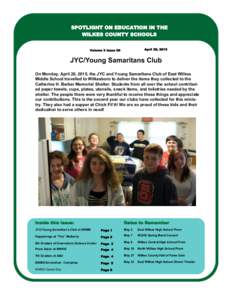 SPOTLIGHT ON EDUCATION IN THE WILKES COUNTY SCHOOLS April 30, 2015 Volume 3 Issue 09