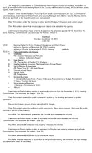 The Alleghany County Board of Commissioners met in regular session on Monday, November 19, 2012, at 10:00am in the Board Meeting Room of the County Administration Building, 348 South Main Street, Sparta, North Carolina. 